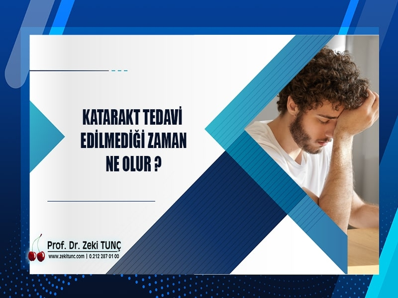 katarakt-tedavi-edilmedigi-zaman-ne-olur-prof-dr-zeki-tunc-anlatiyor